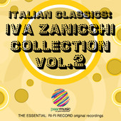 Iva Zanicchi | Italian Classics: Iva Zanicchi Collection, Vol. 2
